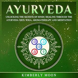 Ayurveda Audiobook By Kimberly Moon cover art