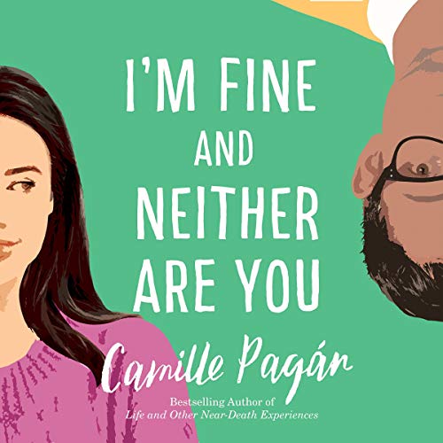 I'm Fine and Neither Are You Audiolibro Por Camille Pagán arte de portada