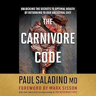 The Carnivore Code Audiobook By Paul Saladino MD cover art