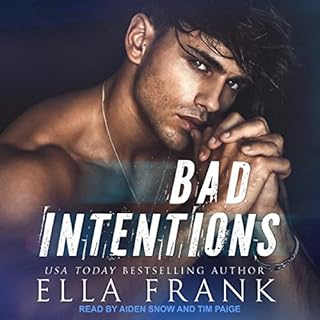 Bad Intentions Audiobook By Ella Frank cover art