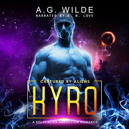 Kyro Audiobook By A. G. Wilde cover art