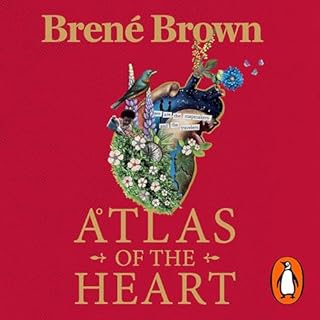 Atlas of the Heart Audiobook By Brené Brown cover art