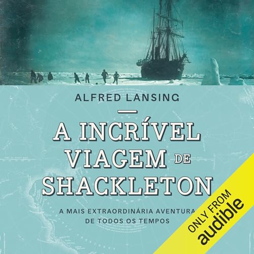 A incrível viagem de Shackleton cover art