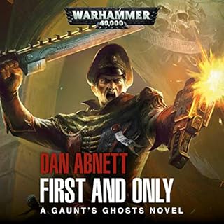 First and Only Audiobook By Dan Abnett cover art