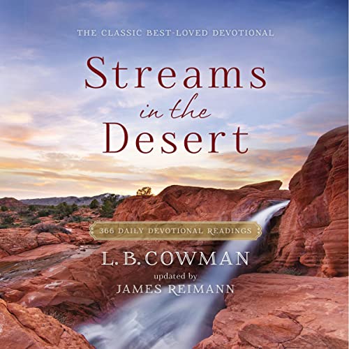 Streams in the Desert Audiobook By L. B. Cowman, Jim Reimann cover art