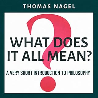 What Does It All Mean? Audiobook By Thomas Nagel cover art