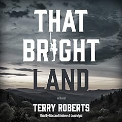 That Bright Land cover art