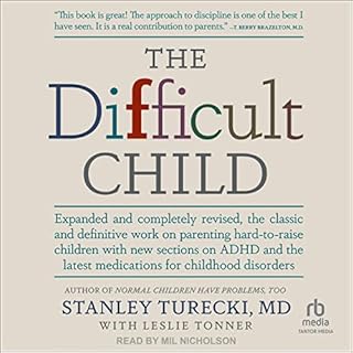 The Difficult Child Audiobook By Stanley Turecki, Leslie Tonner - contributor cover art