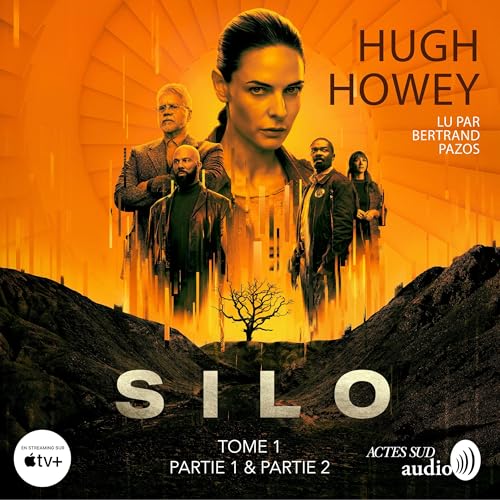 Silo. Tome 1 - 1 & 2 Audiolibro Por Hugh Howey, Yoann Gentric - traducteur, Laure Manceau arte de portada