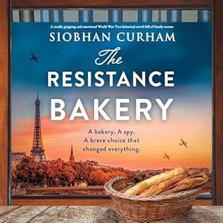 The Resistance Bakery Audiobook By Siobhan Curham cover art