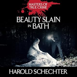 Beauty Slain in Bath: The Titterton Tragedy of 1936 Audiolibro Por Harold Schechter arte de portada