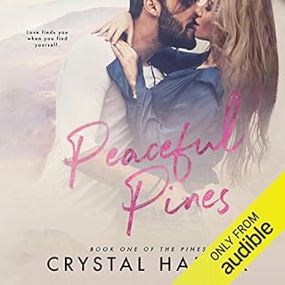 Peaceful Pines Audiobook By Crystal Harper cover art