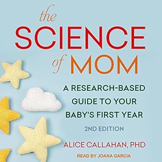 The Science of Mom Audiobook By Alice Callahan cover art