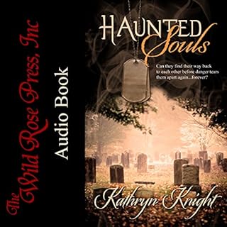 Haunted Souls Audiobook By Kathryn Knight cover art