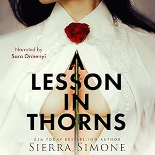 A Lesson in Thorns Audiobook By Sierra Simone cover art