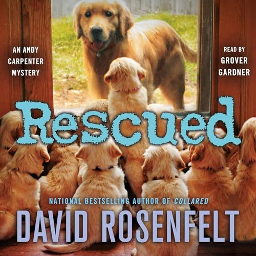 Rescued Audiolibro Por David Rosenfelt arte de portada