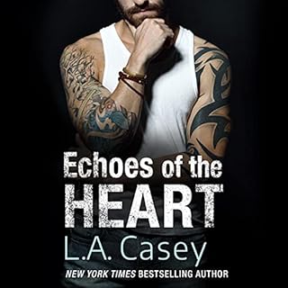 Echoes of the Heart Audiobook By L.A. Casey cover art