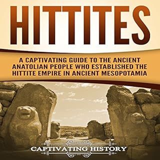 Hittites Audiobook By Captivating History cover art