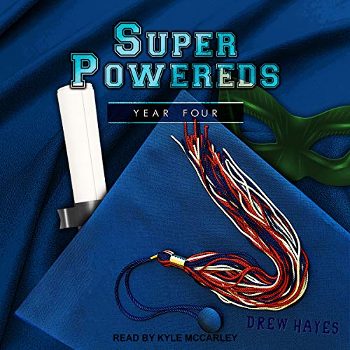 Super Powereds: Year 4 Audiolibro Por Drew Hayes arte de portada