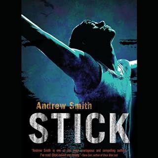 Stick Audiobook By Andrew Smith cover art