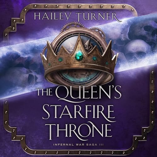 The Queen's Starfire Throne Audiobook By Hailey Turner cover art