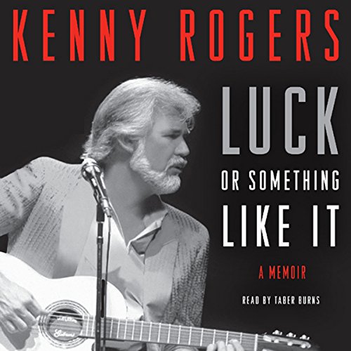 Luck or Something Like It Audiolibro Por Kenny Rogers arte de portada