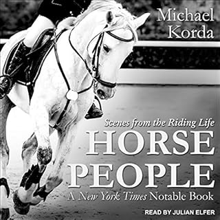 Horse People Audiobook By Michael Korda cover art