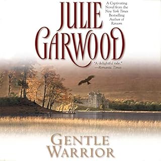 Gentle Warrior Audiobook By Julie Garwood cover art