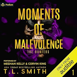 Moments of Malevolence Audiobook By T.L. Smith cover art