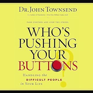 Who's Pushing Your Buttons? Audiolibro Por John Townsend arte de portada