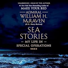 Sea Stories Audiobook By William H. McRaven cover art