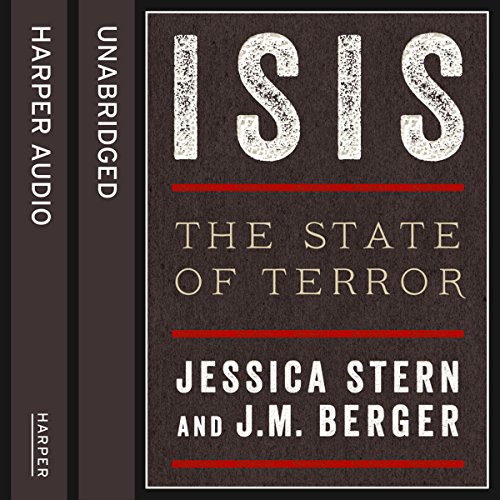 ISIS: The State of Terror Audiolibro Por Jessica Stern, J. M. Berger arte de portada