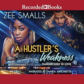 A Hustler's Weakness Audiolibro Por Zee Smalls arte de portada