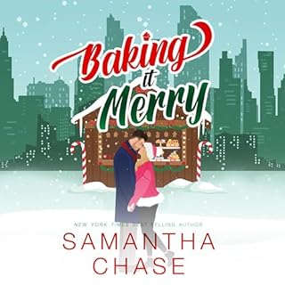 Baking It Merry Audiobook By Samantha Chase cover art