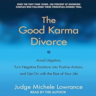 The Good Karma Divorce Audiolibro Por Judge Michele F. Lowrance arte de portada