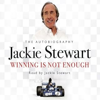 Winning Is Not Enough Audiolibro Por Jackie Stewart arte de portada