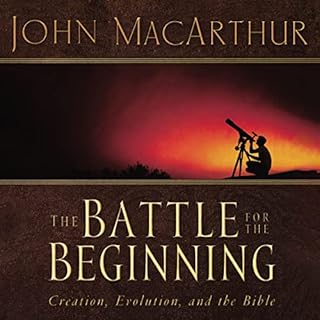 The Battle for the Beginning Audiolibro Por John F. MacArthur arte de portada