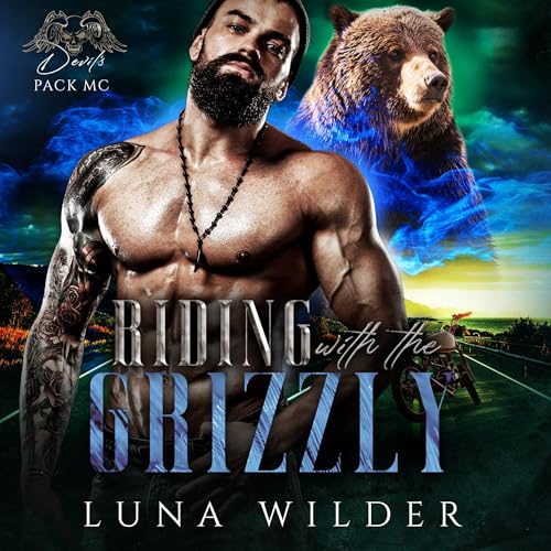 Riding with The Grizzly Audiobook By Luna Wilder cover art