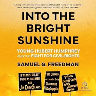 Into the Bright Sunshine Audiobook By Samuel G. Freedman cover art