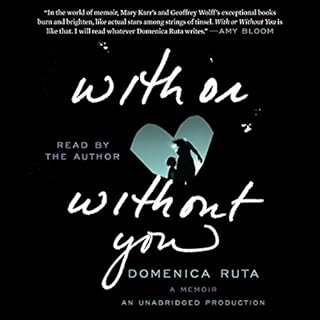 With or Without You Audiobook By Domenica Ruta cover art