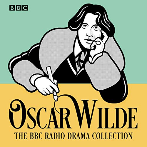 Couverture de The Oscar Wilde BBC Radio Drama Collection