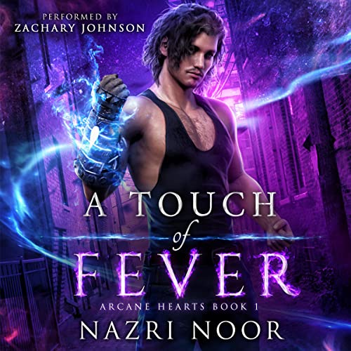 A Touch of Fever Audiobook By Nazri Noor cover art