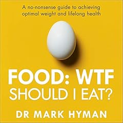 Couverture de Food: WTF Should I Eat?