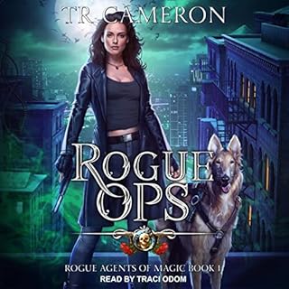 Rogue Ops Audiobook By TR Cameron, Martha Carr, Michael Anderle cover art