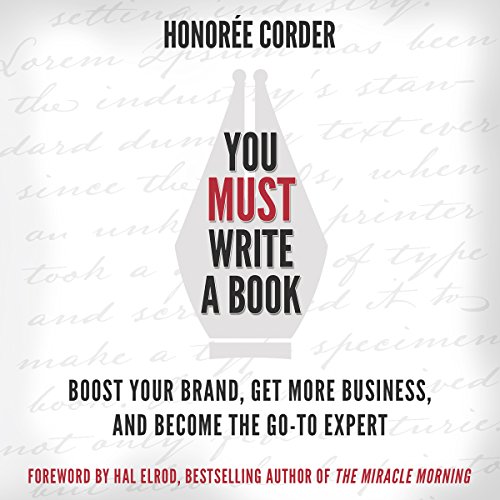 You Must Write a Book Audiolibro Por Honoree Corder, Hal Elrod arte de portada