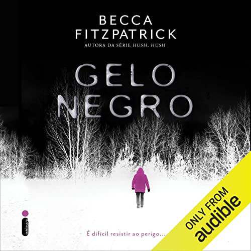 Gelo negro Audiobook By Becca Fitzpatrick, Viviane Diniz - tradução cover art