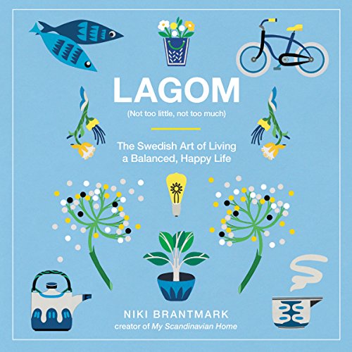 Lagom: Not Too Little, Not Too Much Audiolibro Por Niki Brantmark arte de portada