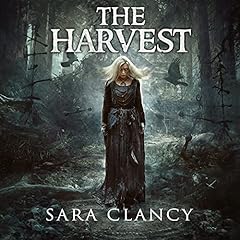 The Harvest (Scary Supernatural Horror with Monsters) Audiolibro Por Sara Clancy, Scare Street arte de portada