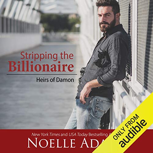 Stripping the Billionaire Audiolibro Por Noelle Adams arte de portada