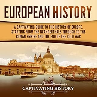 European History Audiobook By Captivating History cover art